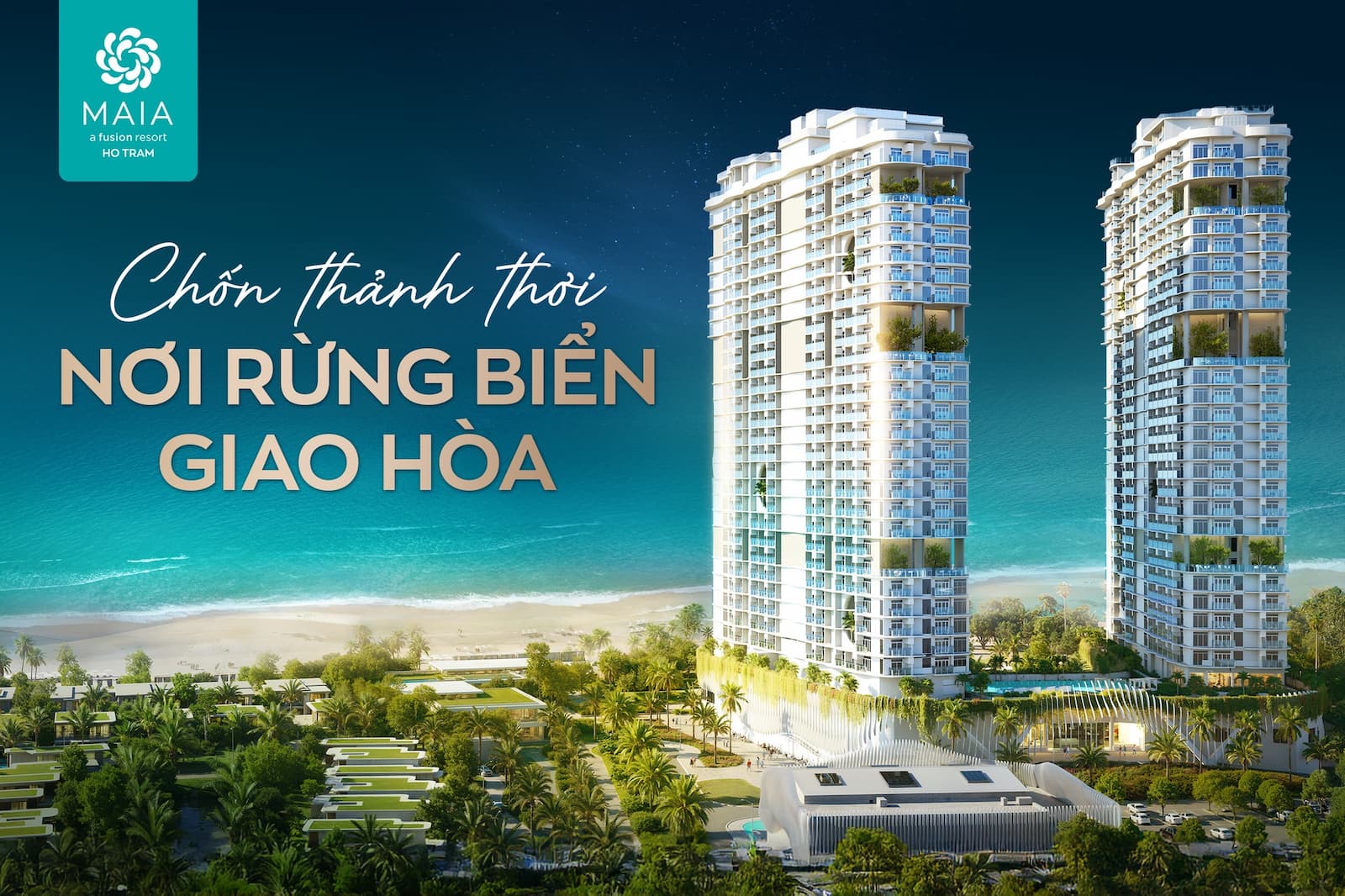 TỔNG QUAN MAIA RESORT HỒ TRÀM